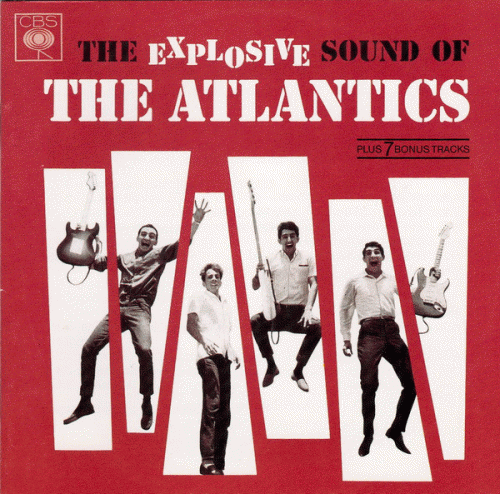 The Atlantics : The Explosive Sound of the Atlantics.